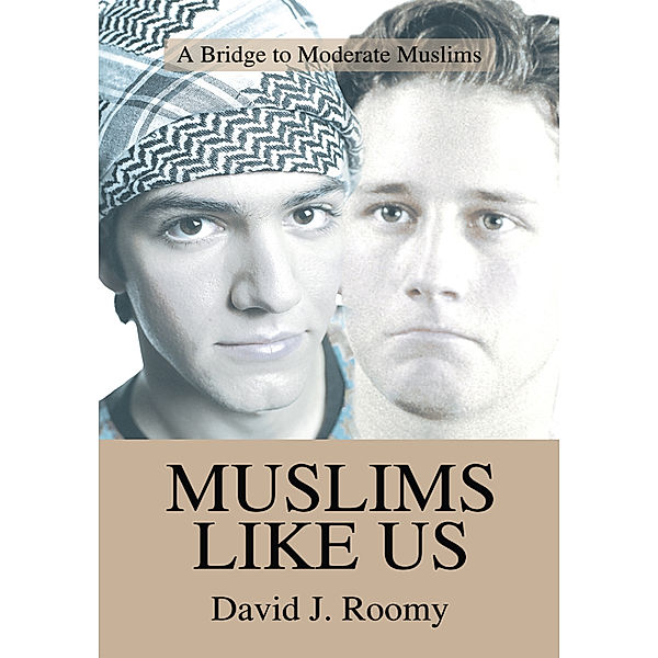 Muslims Like Us, David J. Roomy