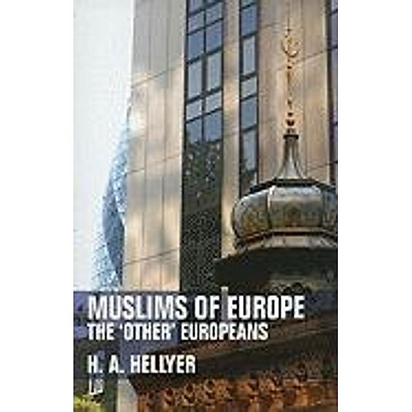 Muslims of Europe, H. A. Hellyer