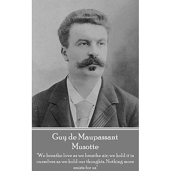 Musotte, Guy de Maupassant