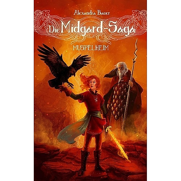 Muspelheim / Die Midgard-Saga Bd.4, Alexandra Bauer