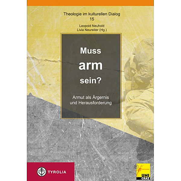 Muss arm sein?, Leopold Neuhold, Livia Neureiter