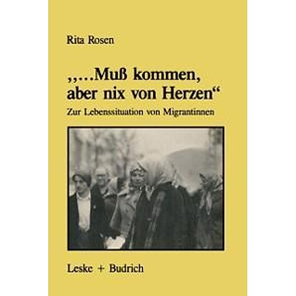 ...Muss kommen, aber nix von Herzen / Forschungstexte Wirtschafts- und Sozialwissenschaften Bd.20