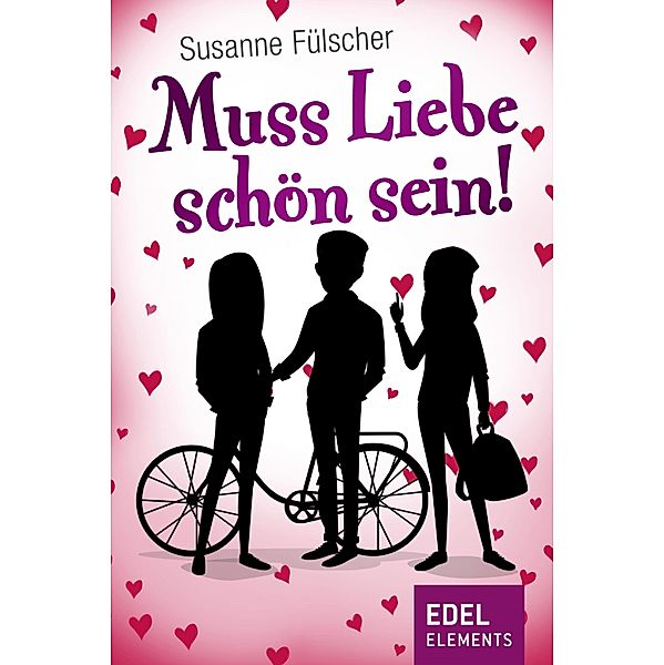 Muss Liebe schön sein, Susanne Fülscher