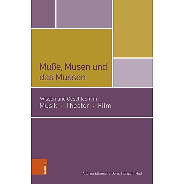 Muße, Musen und das Müssen / mdw Gender Wissen