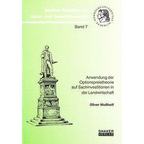 Musshoff, O: Anwendung der Optionspreistheorie auf Sachinves, Oliver Musshoff