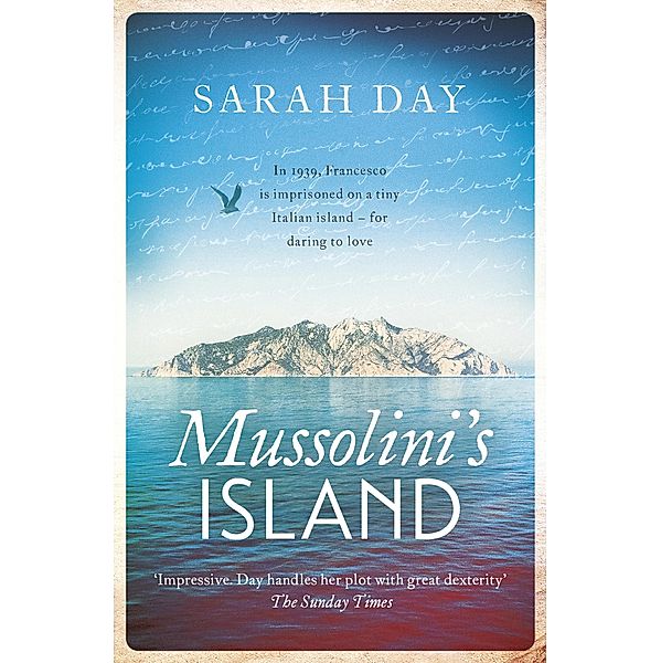 Mussolini's Island, Sarah Day