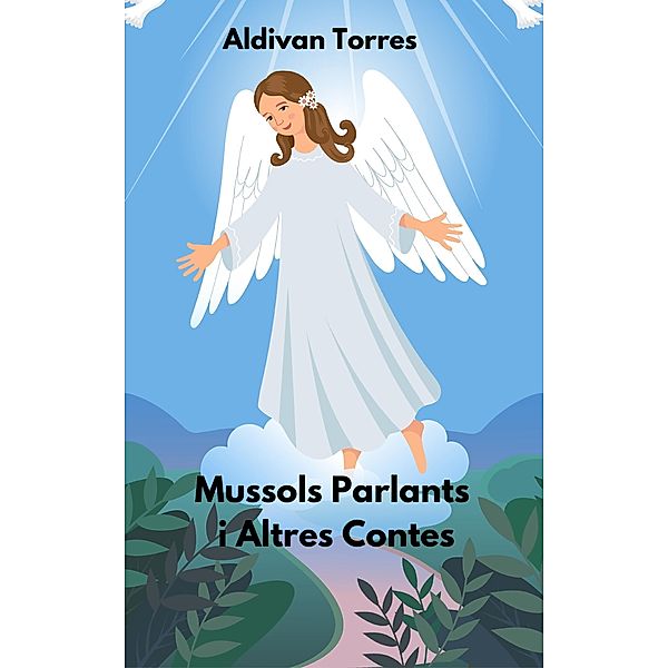 Mussols Parlants i Altres Contes, Aldivan Torres