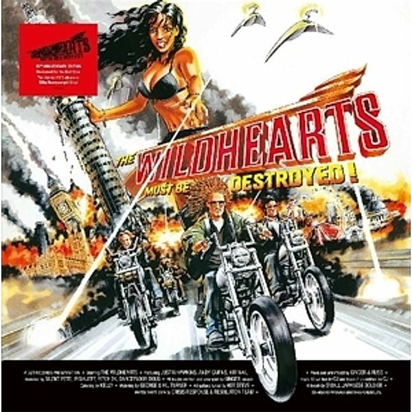 Must Be Destroyed (Vinyl), Wildhearts