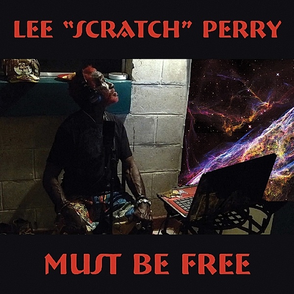 Must Be Free, Lee-Scratch- Perry