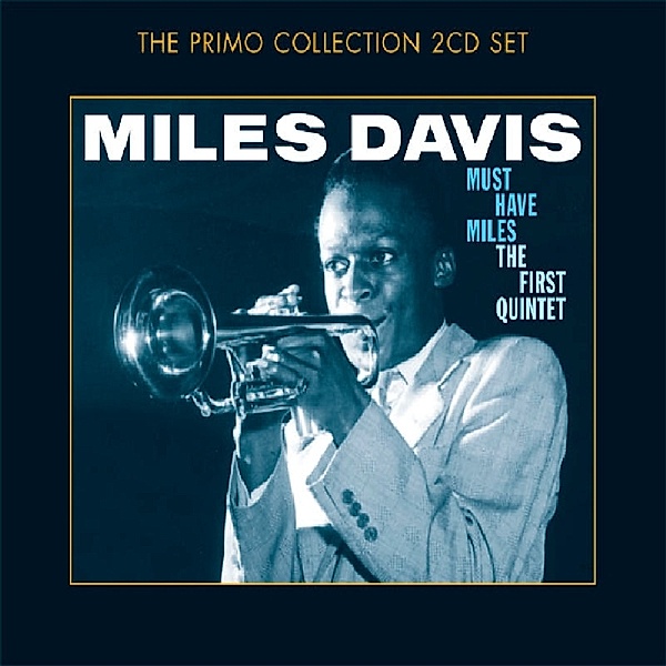 Must-Have Miles, Miles Davis