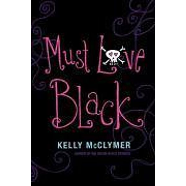 Must Love Black, Kelly McClymer