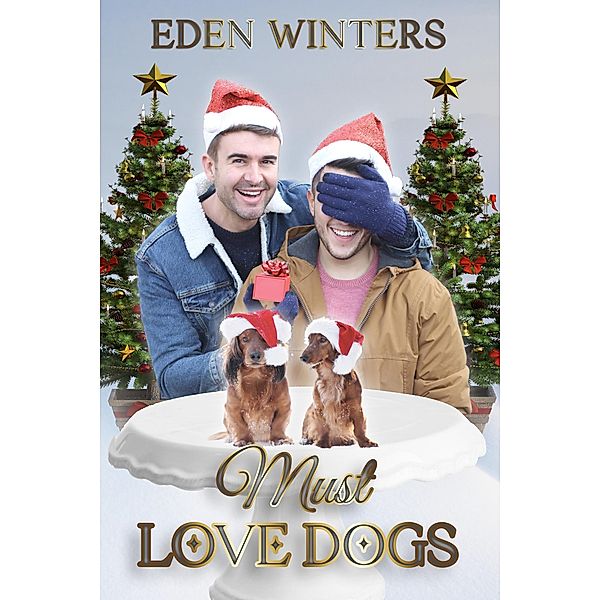 Must Love Dogs, Eden Winters