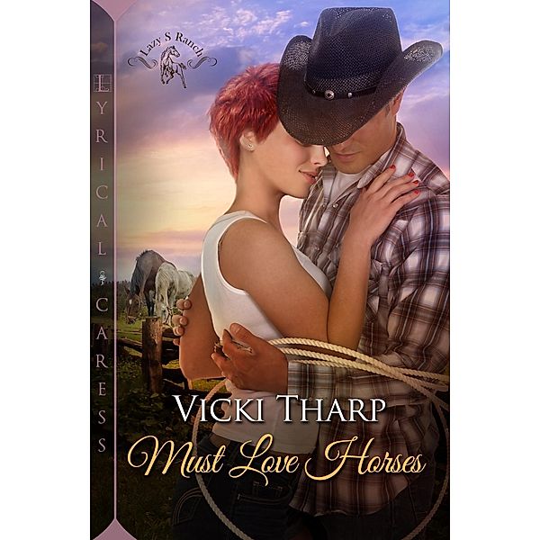 Must Love Horses, Vicki Tharp