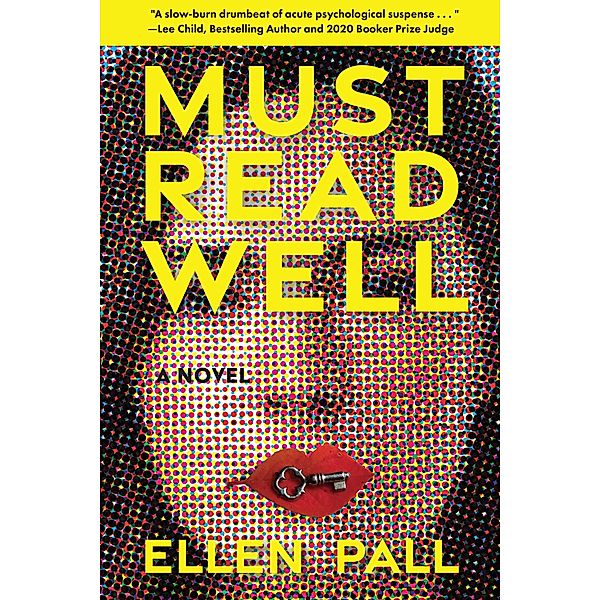 Must Read Well / Bancroft Press, Ellen Pall