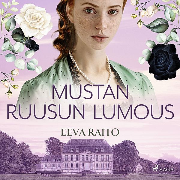 Mustan ruusun lumous, Eeva Raito