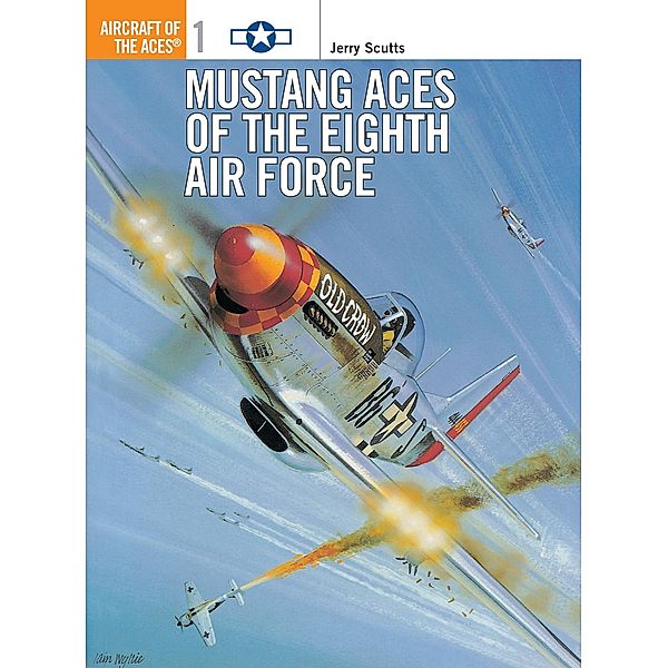 Mustang Aces of the Eighth Air Force, Jerry Scutts