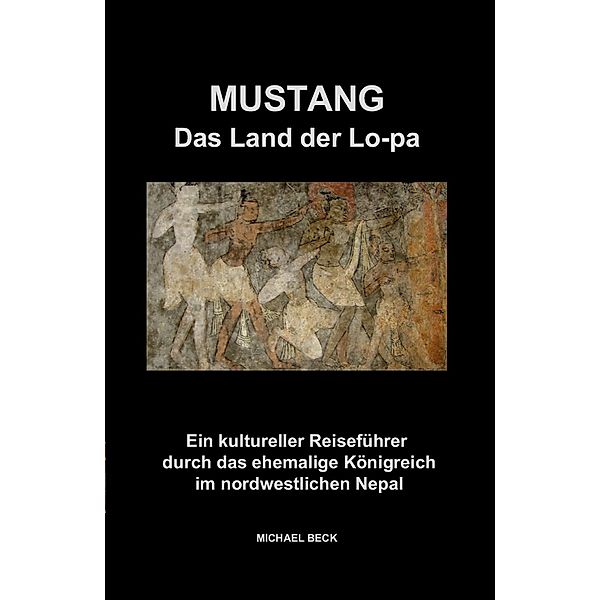 Mustang Das Land der Lo-pa, Michael Beck