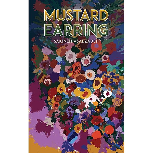 Mustard Earring, Sakineh Asadzadeh