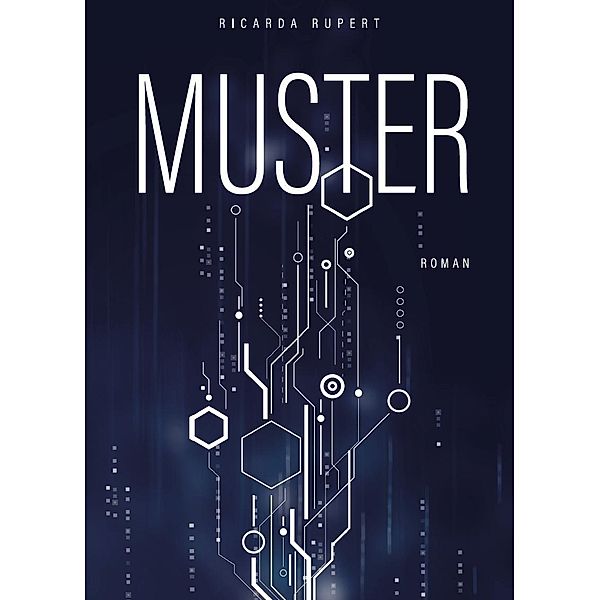 Muster, Ricarda Rupert