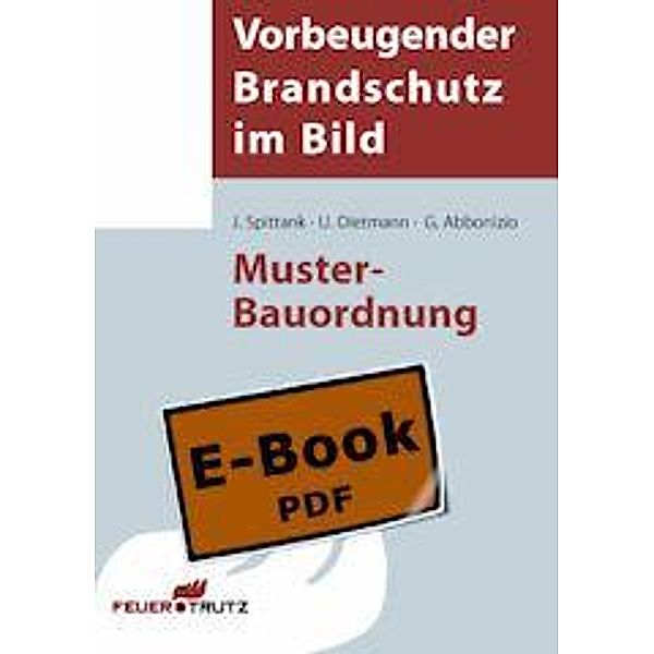 Muster-Bauordnung (E-Book), Guiseppe Abbonizio, Ulrich Dietmann, Jürgen Spittank
