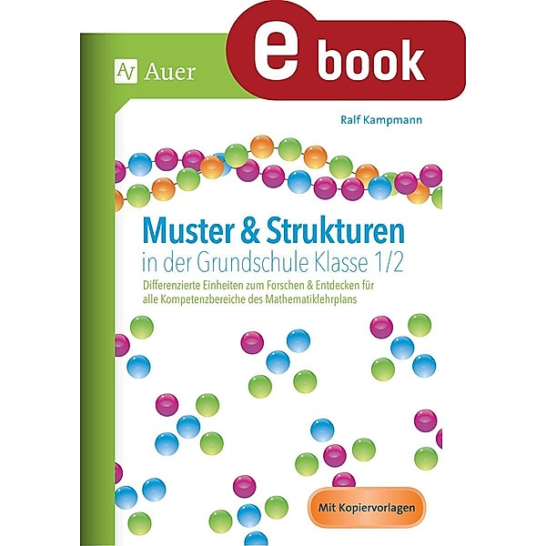 Muster & Strukturen in der Grundschule Klasse 1-2, Ralf Kampmann