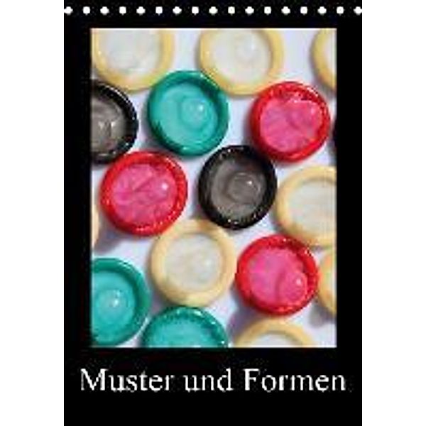 Muster und Formen (Tischkalender 2015 DIN A5 hoch), Willy Matheisl