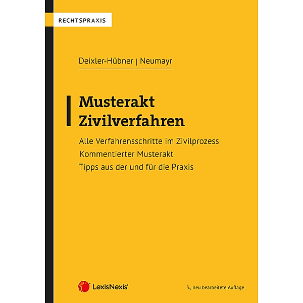 Musterakt Zivilverfahren, Astrid Deixler-Hübner, Matthias Neumayr