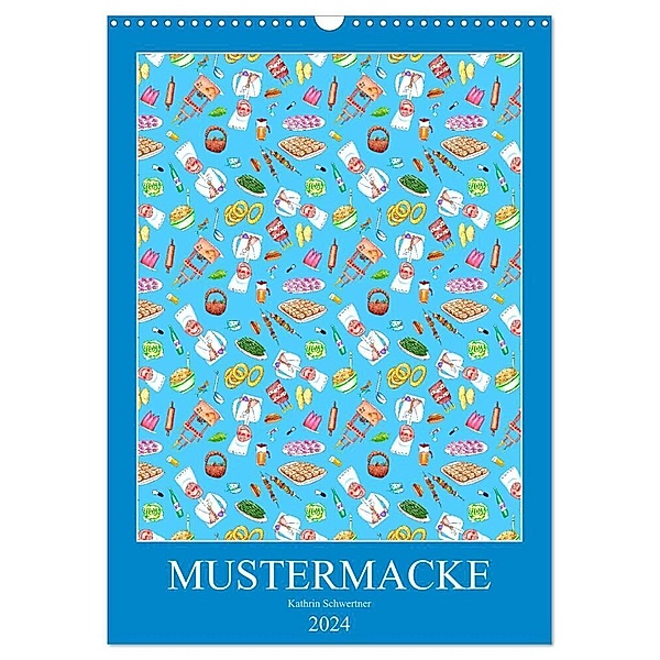 MUSTERMACKE (Wandkalender 2024 DIN A3 hoch), CALVENDO Monatskalender, Kathrin Schwertner
