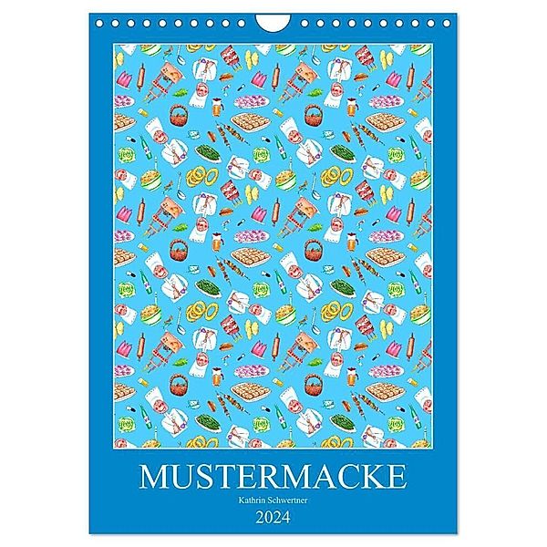 MUSTERMACKE (Wandkalender 2024 DIN A4 hoch), CALVENDO Monatskalender, Kathrin Schwertner