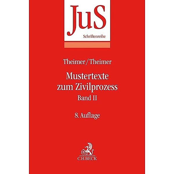 Mustertexte zum Zivilprozess.Bd.2, Otto Tempel, Clemens Theimer, Anette Theimer