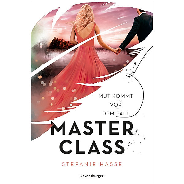 Mut kommt vor dem Fall / Master Class Bd.2, Stefanie Hasse