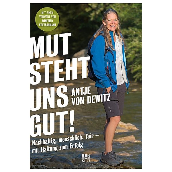 Mut steht uns gut!, Antje von Dewitz