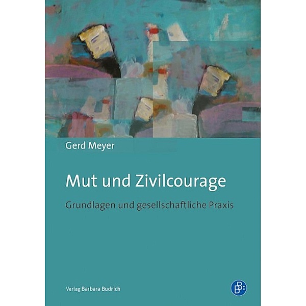 Mut und Zivilcourage, Gerd Meyer