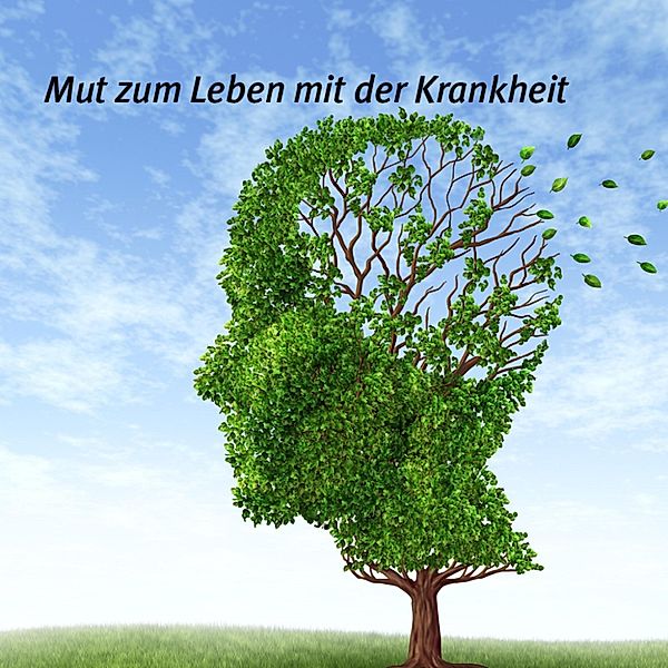 Mut zum Leben mit der Krankheit, Andreas Maier