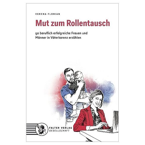 Mut zum Rollentausch, Verena Florian