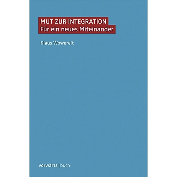 Mut zur Integration, Klaus Wowereit