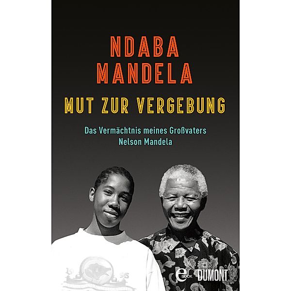 Mut zur Vergebung, Ndaba Mandela