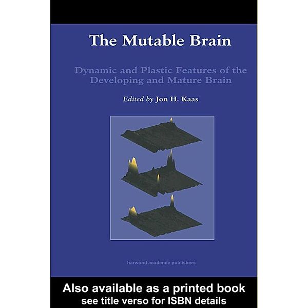 Mutable Brain