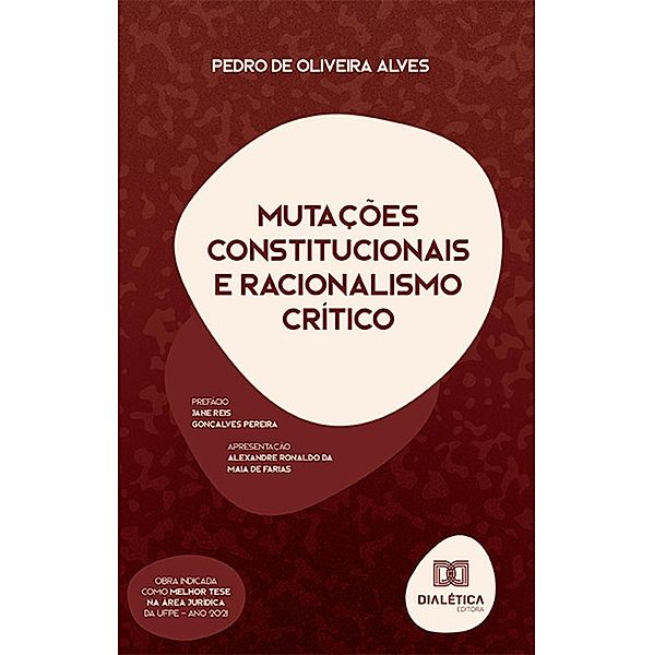 Mutações Constitucionais e Racionalismo Crítico, Pedro de Oliveira Alves