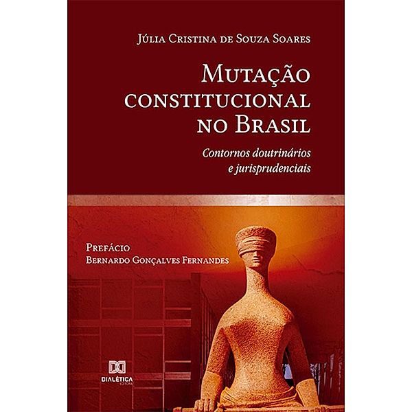 Mutação constitucional no Brasil, Júlia Cristina de Souza Soares