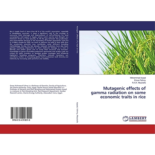 Mutagenic effects of gamma radiation on some economic traits in rice, Mohammed Ayaad, Eman Fahmy, R. A. K. Moustafa