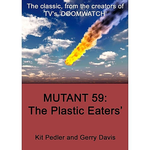 Mutant 59, Kit Pedler, Gerry Davis