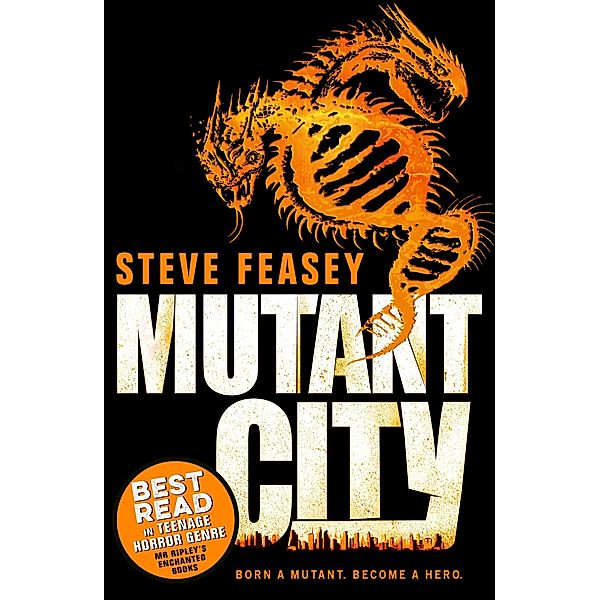 Mutant City, Steve Feasey