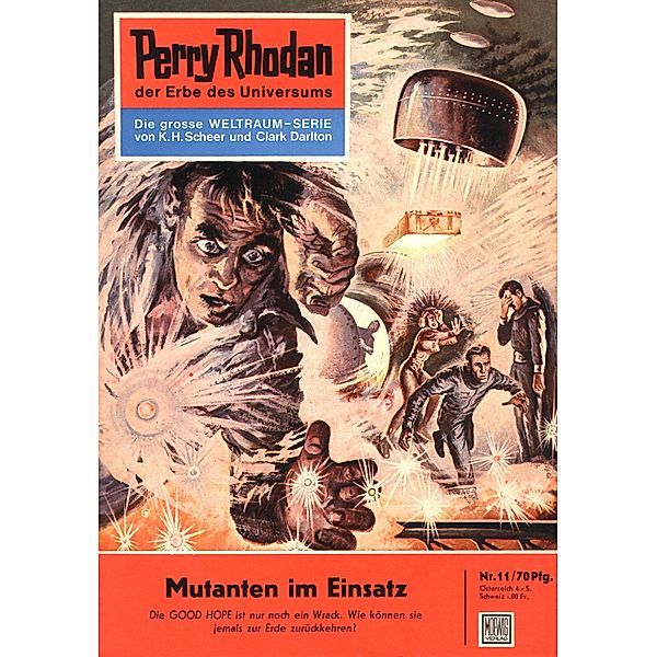 Mutanten im Einsatz (Heftroman) / Perry Rhodan-Zyklus Die Dritte Macht Bd.11, Kurt Mahr