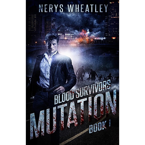 Mutation (Blood Survivors, #1), Nerys Wheatley