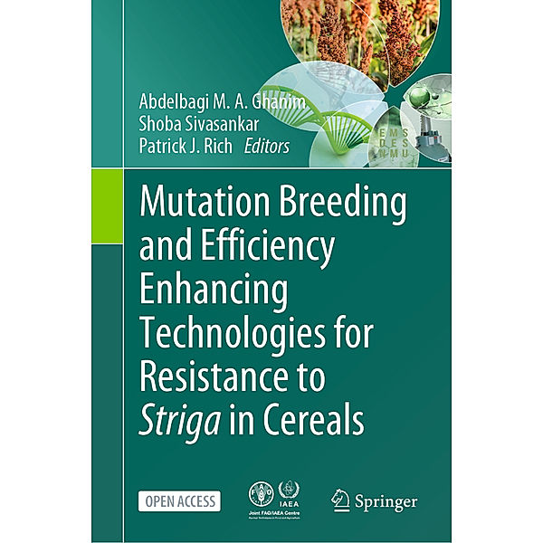 Mutation Breeding and Efficiency Enhancing Technologies for Resistance to Striga in Cereals