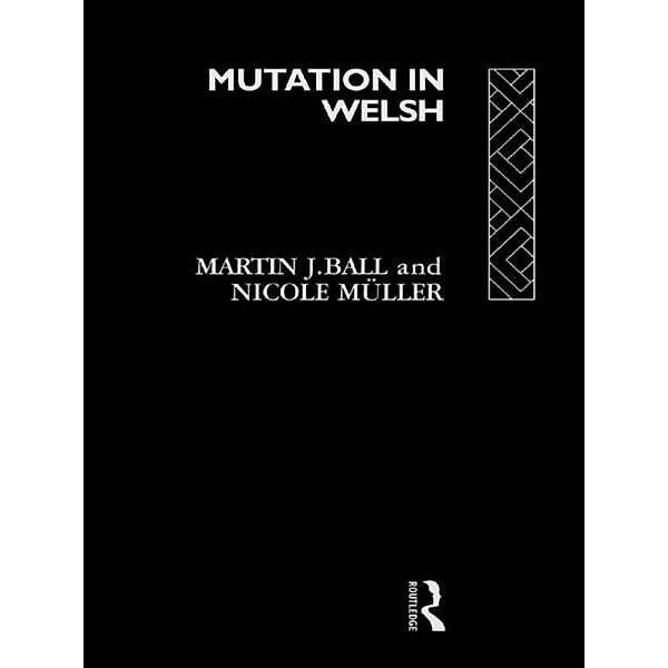 Mutation in Welsh, Martin J. Ball, Nicole Müller