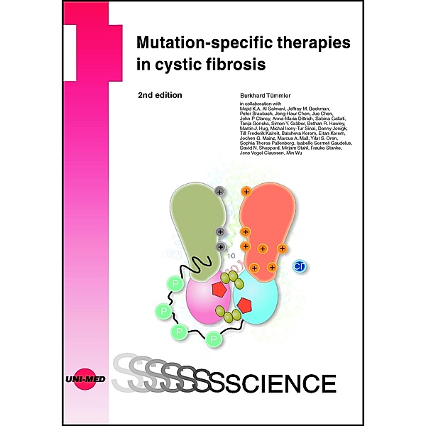 Mutation-specific therapies in cystic fibrosis / UNI-MED Science, Burkhard Tümmler