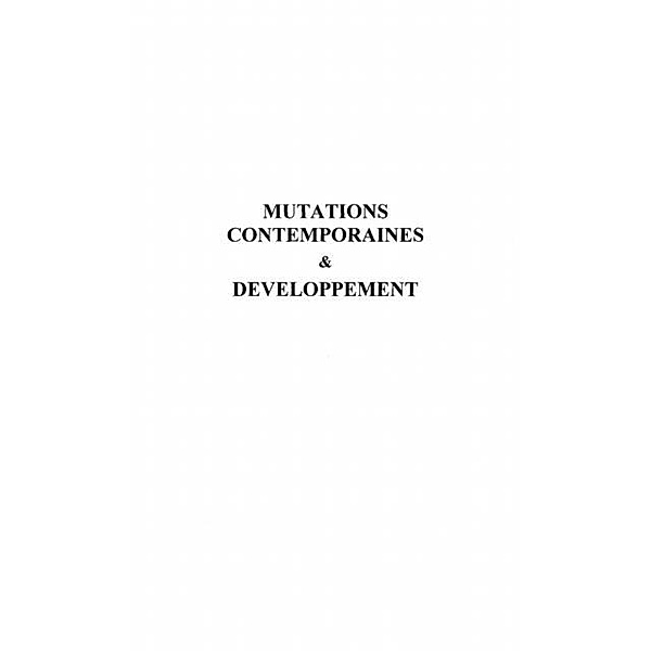 Mutations contemporaines et developpement / Hors-collection, Collectif