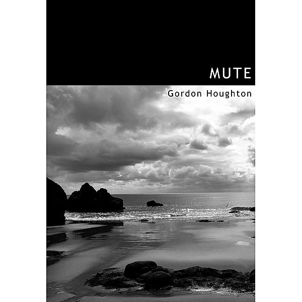 Mute, Gordon Houghton